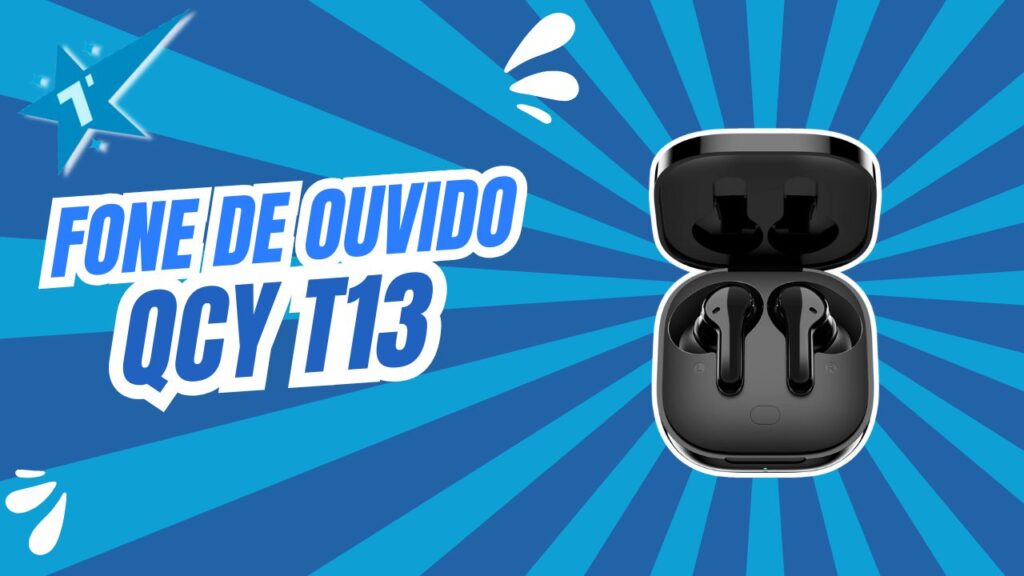 Fone QCY T13