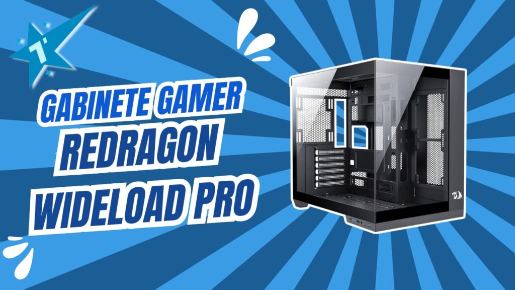Gabinete Gamer Redragon Wideload Pro